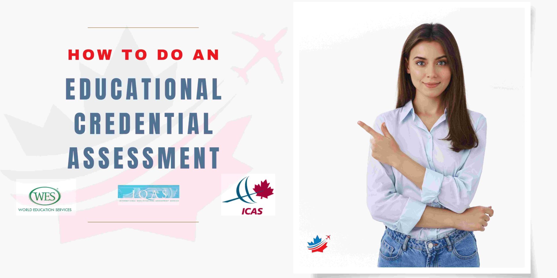 How can do ECA for Canada | Educational Credential Assessment